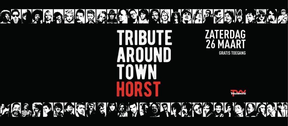 Tribute Around Town Horst